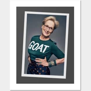 GOAT Meryl greatest actress of all time Posters and Art